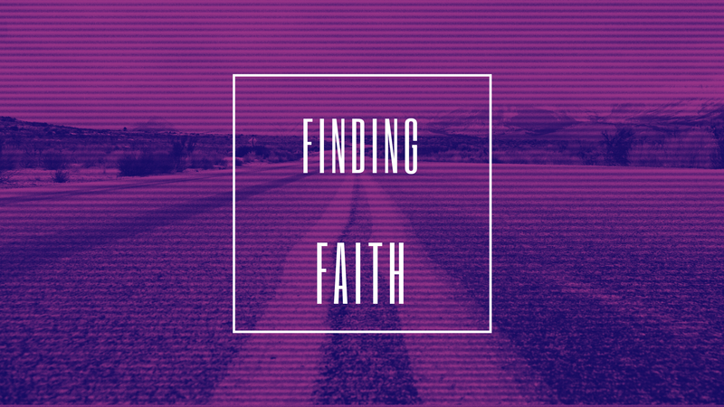 Finding Faith
